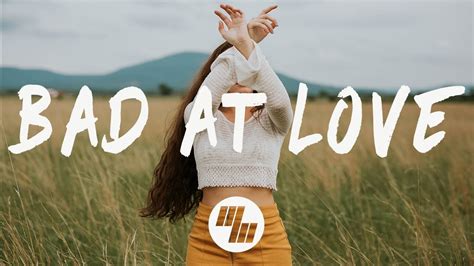 Bad at Love by Halsey Lyrics Meaning .